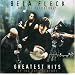 Bela Fleck & The Flecktones - Greatest Hits Of The 20th Century