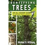 identifying trees an all season guide to eastern north america