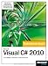 Microsoft Visual C# 2010 - Das Entwicklerbuch: Grundlagen, Techniken, Profi-Know-how
