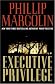 Executive Privilege