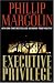 Books : Executive Privilege: A Novel