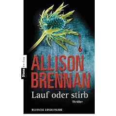Lauf oder stirb!: Thriller
