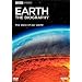 Earth - The Biography