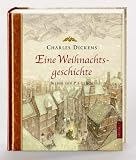 Eine Weihnachtsgeschichte - Charles Dickens