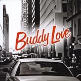 Buddy Love [2011]