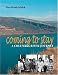 Coming to Stay: A Columbia River Journey