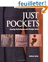 Just Pockets: Sewing Techniques and Design Ideas