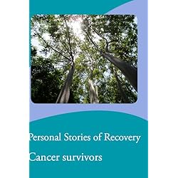 Personal Stories of Recovery