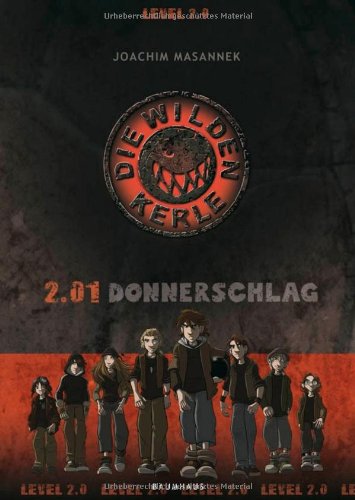Produkt-Bild: Die wilden Kerle Level 2.0: 2.01 Donnerschlag