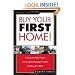 Buy Your First Home!