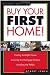Buy Your First Home!