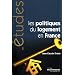 Les politiques du logement en France