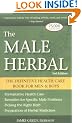 The Male Herbal: The Definitive Health Care Book for Men and Boys