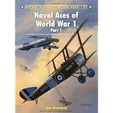 NavalAcesofWorldWar1PartI(AircraftoftheAces)