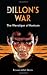 Dillon's War - The Weretiger of Kontum