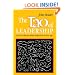 The Tao of Leadership: Lao Tzu's Tao Te Ching Adapted for a New Age