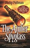 The Amber Spyglass (His Dark Materials) Medium