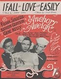 I Fall In Love Too Easily from Anchors Away, with Frank Sinatra, Kathryn Grayson & Gene Kelly