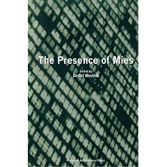 The Presence of Mies