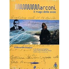 Marconi - Il Mago Delle Onde