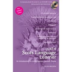 Luath Scots Language Learner: A Introduction to Contemporary Spoken Scots