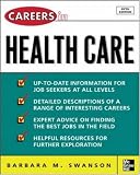 Careers in Health Care, Fifth Edition (Professional Career Series)