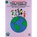 Folk Dances of Latin America (World Dance Series)