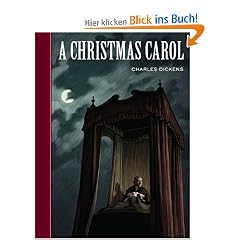 A Christmas Carol (Unabridged Classics)