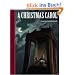 A Christmas Carol (Unabridged Classics)