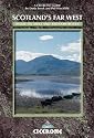 Scotland's Far West: 34 Selected Walks (Cicerone British Mountains)