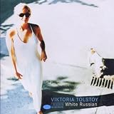 White Russianvon "Viktoria Tolstoy"