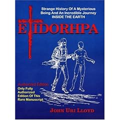 Etidorhpa: Strange History of a Mysterious Being and an Account of a Remarkable Journey