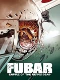 FUBAR Vol. 2: Empire of the Rising Dead