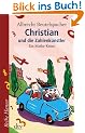Christian und die Zahlenk�nstler: Ein Mathe-Krimi