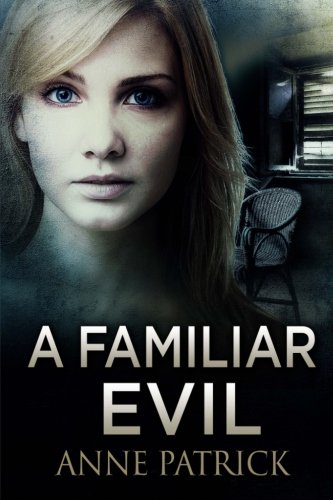A Familiar Evil