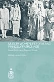 Muslim Women, Reform and Princely Patronage: Nawab Sultan Jahan Begam of Bhopal