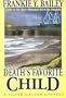 Death's Favorite Child (Silver Dagger Mysteries)