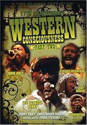 WESTERN CONSCIOUSNESS 17TH ANNIVERSARY PART 2