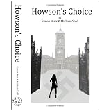 Howson's Choiceby Michael Gold