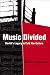 Search : Music Divided: Bartók’s Legacy in Cold War Culture (California Studies in 20th-Century Music)