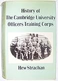 History of the Cambridge University Officers Training Corps
