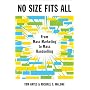 No Size Fits All: From Mass Marketing to Mass Handselling