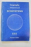 Geography advanced level. Ecosystems. Answer units
