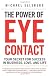 The Power of Eye Contact