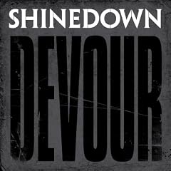Shinedown - Devour Shinedown - Devour