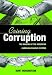 Coining Corruption: The Making of the American Campaign Finance System
