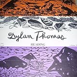 Dylan Thomas Reading. Volume 3.