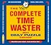 Complete Time Waster 2011 Daily Boxed Calendar (Calendar)