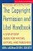 The Copyright Permission and Libel Handbook