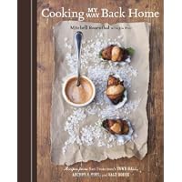 Cooking My Way Back Home: Recipes from San Francisco's Town Hall, Anchor & Hope, and Salt House